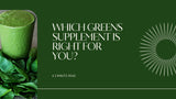 What is the best greens supplement on the market?