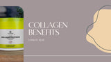 What are the main benefits of taking collagen?